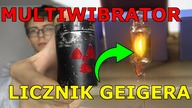 Multiwibrator na lampach (ft.  Promieniotwórczość)