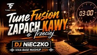 TuneFusion - Zapach Kawy o Trzeciej (DJ NiECZKO VIXA BASE MASHUP 2026)  Polski Rap w Remixach