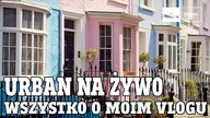 uRban Na ŻYWO - Wszystko o moim VLOGU ( POWTÓRKA )