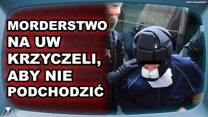 MORDERSTWO NA UW.  KRZYCZELI, ABY NIE PODCHODZIC
