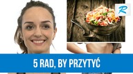 Masz niedowagę? Oto 5 rad, które pozwolą ci przytyć [RUSZ SIĘ]