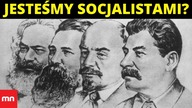 Dlaczego Polacy to SOCJALIŚCI?