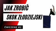 jak zrobić skok złodziejski? cz. 1 ćwiczenie #2