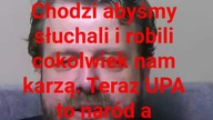 Panie Krzysztofie Woźniak... chcą nas stłamsić i zniewolić.