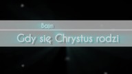 Bajm - Gdy Się Chrystus Rodzi