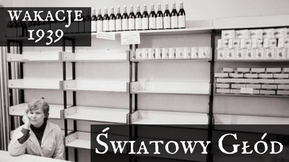 Jeździec Trzeci: Plan Światowego Głodu - Wakacje 1939