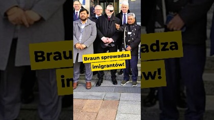 Braun sprowadza imigrantów! #braun #konfederacja